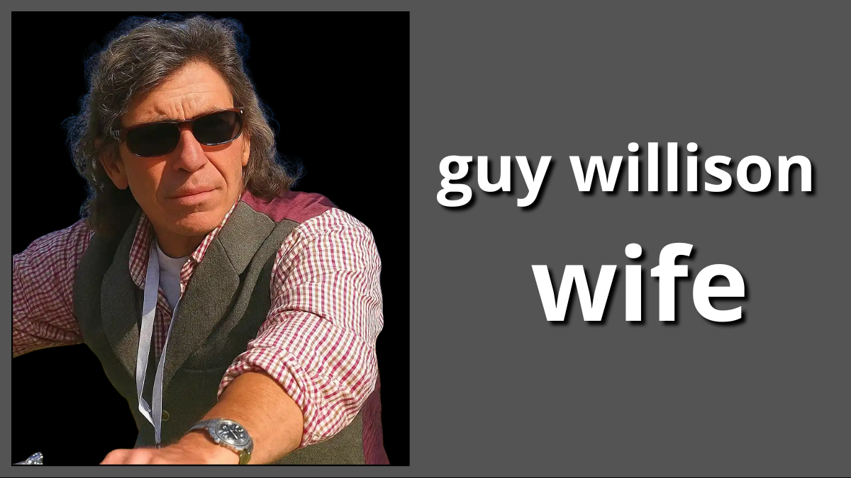 guy willison wife